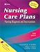 Nursing Care Plans: Nursing Diagnosis and Intervention (Nursing Care Plans: Nursing Diagnosis & Intervention)