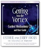Getting Into The Vortex: Guided Meditations CD and User Guide