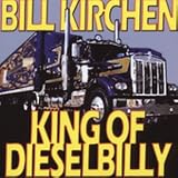 Review Bill Kirchen  / King of Dieselbilly