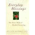 Everyday Blessings: The Inner Work of Mindful Parenting