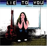 Lie To You