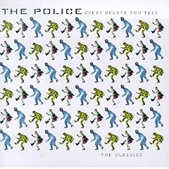 Every Breath You Take: The Classics