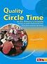 Quality Circle Time in the Primary Classroom: Your Essential Guide to Enhancing Self-esteem, Self-discipline and Positive Relationships