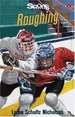 Roughing (Sports Stories Series)