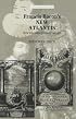 Francis Bacon's the New Atlantis: New Interdisciplinary Essays