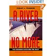 A River No More: The Colorado River and the West by Philip L. Fradkin