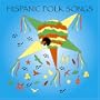 Hispanic Folk Songs