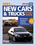 Edmunds New Cars and Trucks Buyer's Guide: 2003 Annual