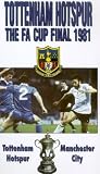 FA Cup Final 1981 - Tottenham Hotspur vs Manchester City