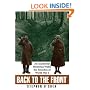 Back to the Front: An Accidental Historian Walks the Trenches of World War 1