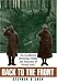 Book Back to the Front: An Accidental Historian Walks the Trenches of World War I