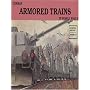 German Armored Trains in the World War II (Schiffer Military, Vol 17)