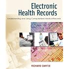 Click here to buy Electronic Health Records: Understanding and Using Computerized Medical Records by Richard Gartee.