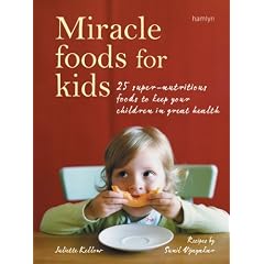 25 Super-Nutritious Foods to Keep Your Children in Great Health