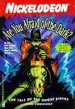  : The TALE OF THE GHOST RIDERS: #7 ARE YOU AFRAID OF THE DARK
