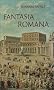 Fantasia Romana. Leben mit Rom