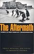 The Aftermath: Women in Post-Conflict Transformation