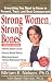 Strong Women, Strong Bones, Updated