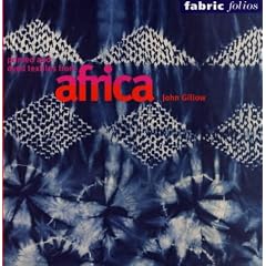 Printed and Dyed Textiles from Africa (Fabric Folios)