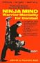 Ninja Mind: Warrior Mentality for Combat, Knife Fighting, Gun Fighting, Mental Training