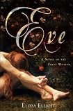 Eve: A Novel of the First Woman