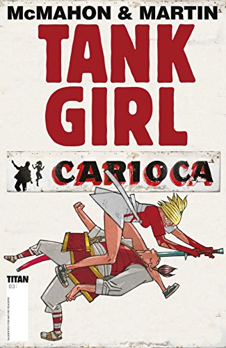Tank Girl: Carioca #3 (of 6)