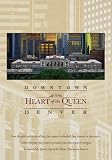 Downtown Denver: Heart of the Queen