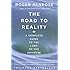 The Road to Reality: A Complete Guide to the Laws of the Universe