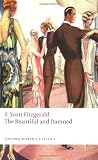 The Beautiful and Damned (Oxford World`s Classics)