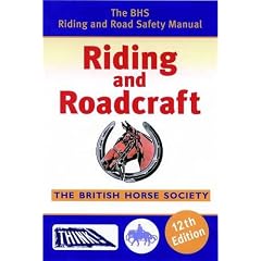 BHS Riding and Roadcraft: 12th Edition
