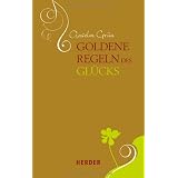 Goldene Regeln des Gl�cksvon "Christian Leven"