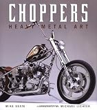 Choppers: Heavy Metal Art