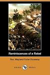 REMINISCENCES OF A REBEL