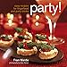 Party!: Easy Recipes for Fingerfood and Party Drinks