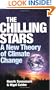 The Chilling Stars: A New Theory of Climate Change