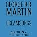 Dreamsongs, Section 2: The Filthy Pro, from Dreamsongs (Unabridged Selections)