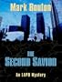 The Second Savior (An LAPD Mystery)