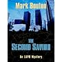 The Second Savior (An LAPD Mystery) by Mark Bouton