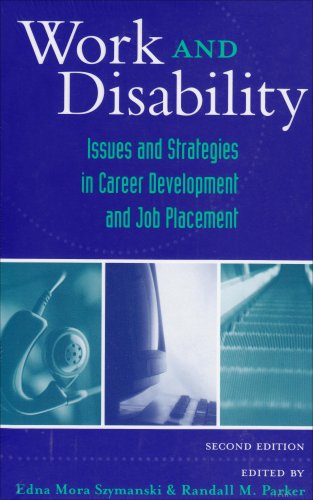 Work and Disability: Issues and Strategies in Career Development and Job Placement