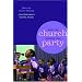 When the Church Becomes Your Party: Contemporary Gospel Music (African American Life)