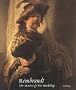 Rembrandt: Paintings: The Master and His Workshop (National Gallery London Publications)