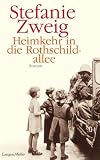 Heimkehr in die Rothschildallee: Roman