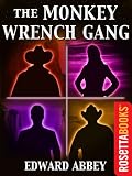 The Monkey Wrench Gang