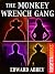The Monkey Wrench Gang