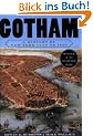 Gotham: A History of New York City to 1898 (History of NYC)