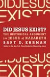 Did Jesus Exist?: The Historical Argu...