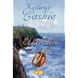 HEREDERO, EL (Spanish Edition) by KATHRYN CASKIE