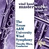 Wind Band Masterworks: Volume IV