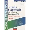 Les tests d'aptitude aux concours d'entr�e en IFSI - Comme si vous y �tiez