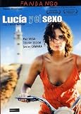 Lucia Y El Sexo (Versione Integrale)